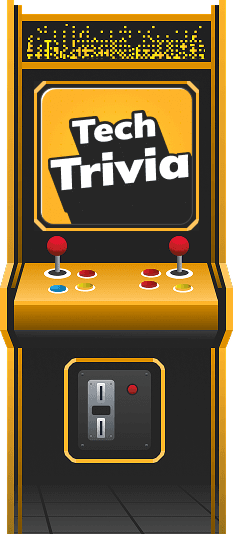 Tech Trivia